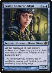 Braids, Conjurer Adept [The List] | Magic Magpie