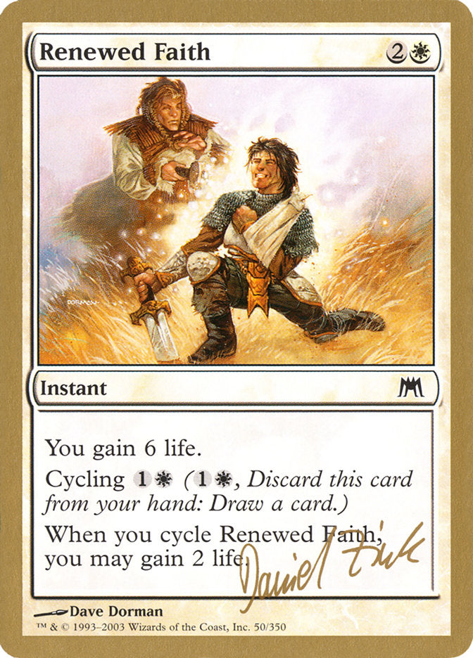 Renewed Faith (Daniel Zink) [World Championship Decks 2003] | Magic Magpie