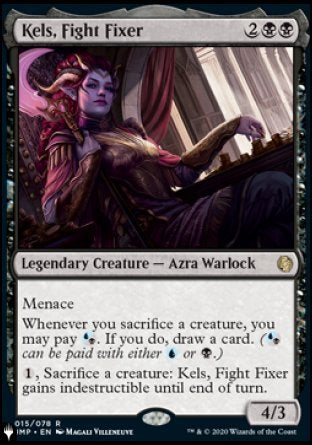 Kels, Fight Fixer [The List] | Magic Magpie