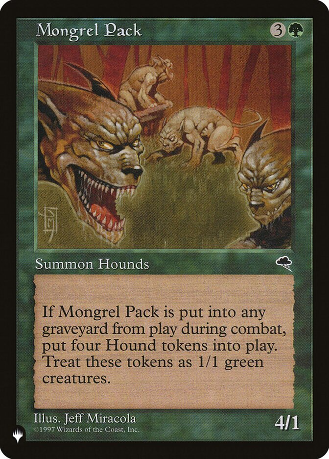 Mongrel Pack [The List] | Magic Magpie