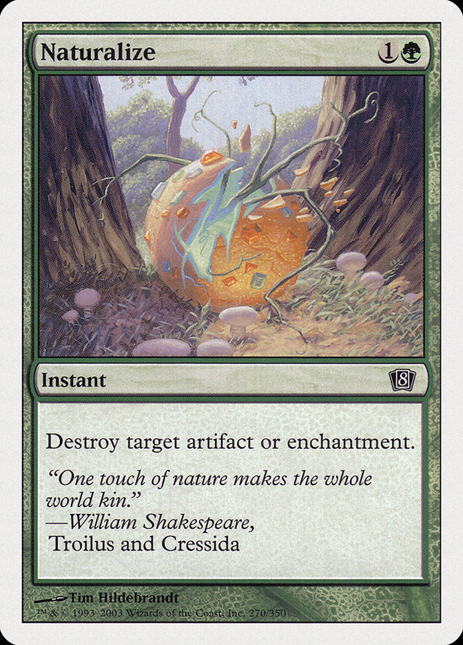 Naturalize (8th Edition) [Oversize Cards] | Magic Magpie