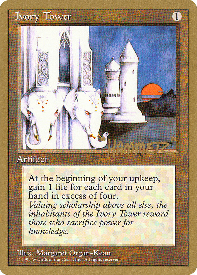 Ivory Tower (Shawn "Hammer" Regnier) [Pro Tour Collector Set] | Magic Magpie