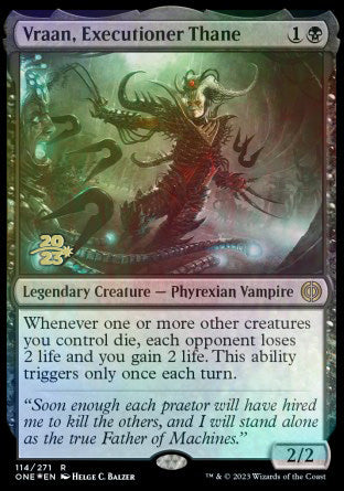 Vraan, Executioner Thane [Phyrexia: All Will Be One Prerelease Promos] | Magic Magpie