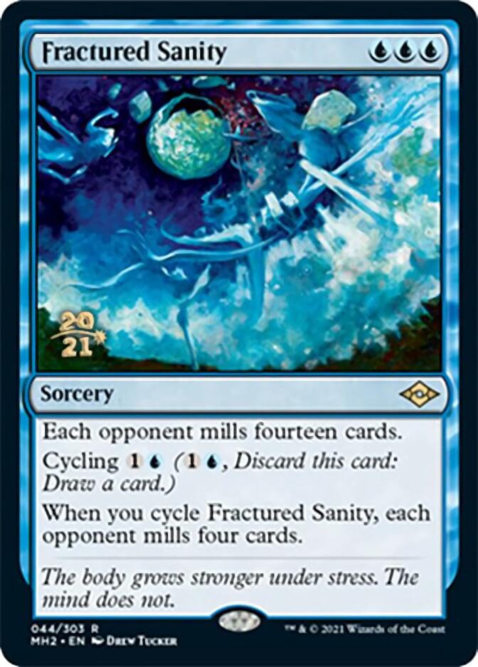 Fractured Sanity [Modern Horizons 2 Prerelease Promos] | Magic Magpie