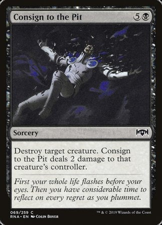 Consign to the Pit [Ravnica Allegiance] | Magic Magpie