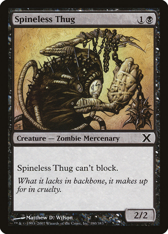 Spineless Thug [Tenth Edition] | Magic Magpie