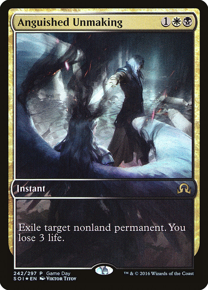 Anguished Unmaking (Game Day) (Extended Art) [Shadows over Innistrad Promos] | Magic Magpie