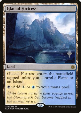 Glacial Fortress [Ixalan Promos] | Magic Magpie