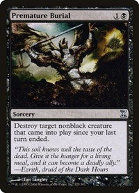 Premature Burial [Time Spiral] | Magic Magpie