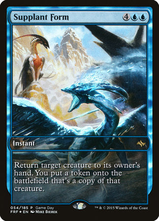 Supplant Form [Fate Reforged Promos] | Magic Magpie