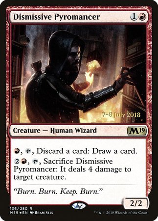 Dismissive Pyromancer [Core Set 2019 Promos] | Magic Magpie