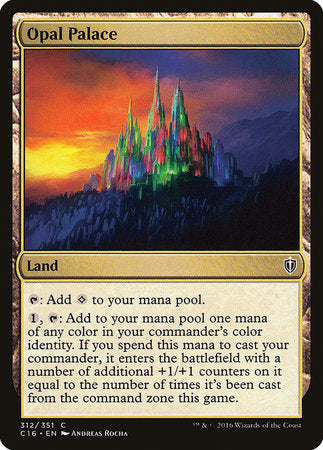 Opal Palace [Commander 2016] | Magic Magpie