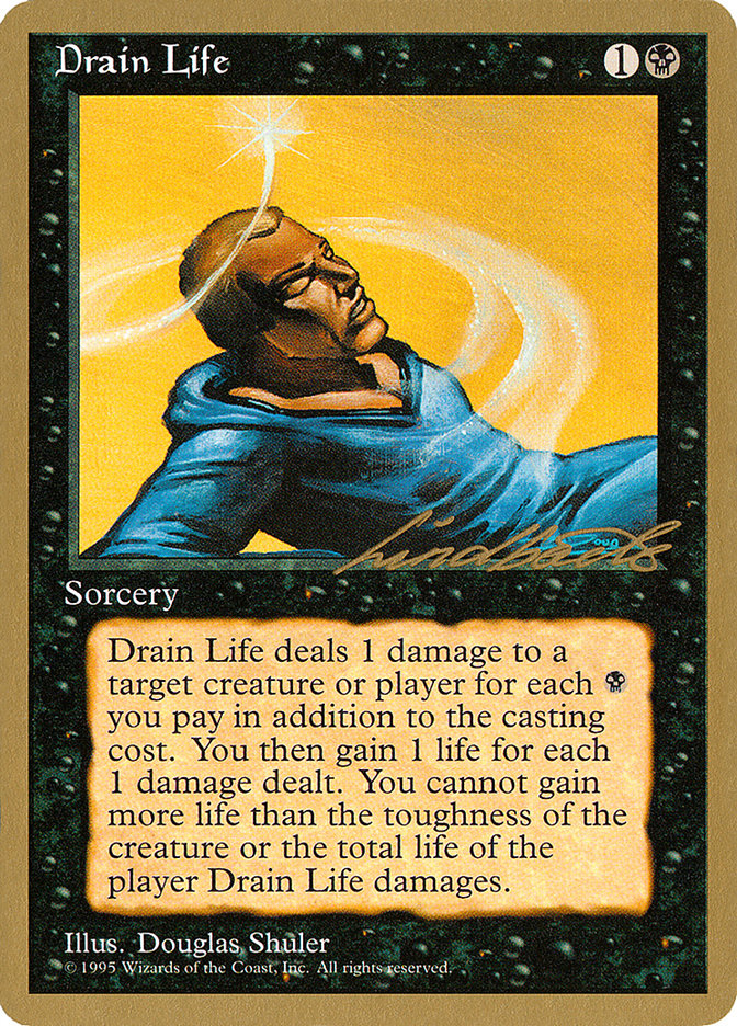 Drain Life (Leon Lindback) [Pro Tour Collector Set] | Magic Magpie