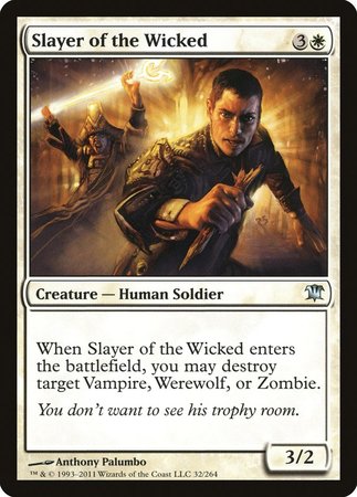 Slayer of the Wicked [Innistrad] | Magic Magpie