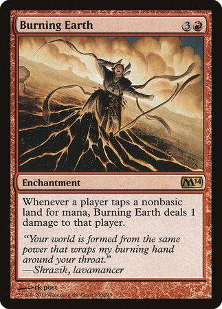 Burning Earth [Magic 2014] | Magic Magpie