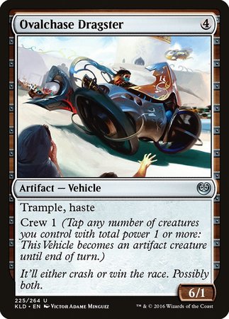 Ovalchase Dragster [Kaladesh] | Magic Magpie