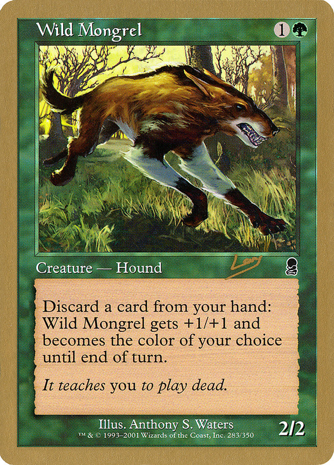 Wild Mongrel (Raphael Levy) [World Championship Decks 2002] | Magic Magpie