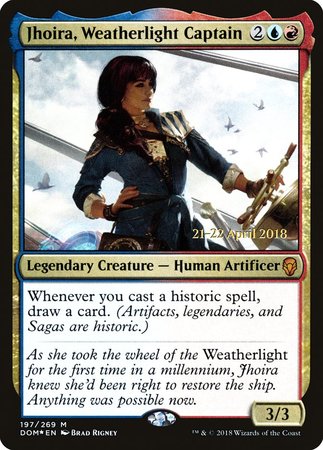Jhoira, Weatherlight Captain [Dominaria Promos] | Magic Magpie