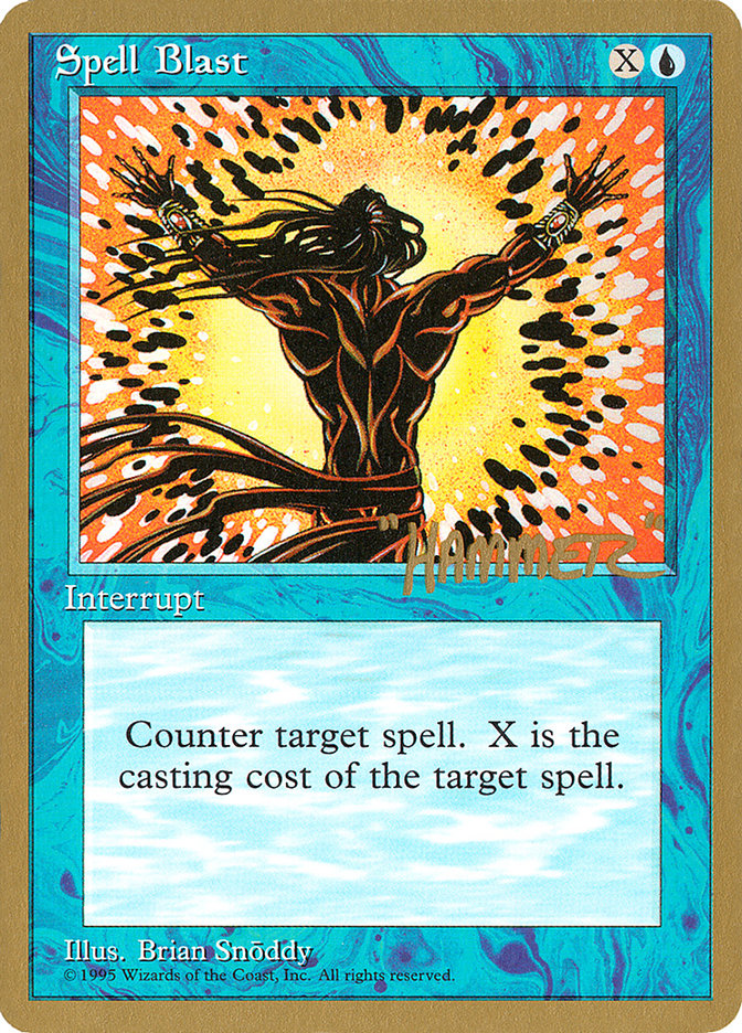 Spell Blast (Shawn "Hammer" Regnier) [Pro Tour Collector Set] | Magic Magpie