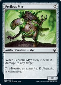 Perilous Myr [Commander Legends] | Magic Magpie