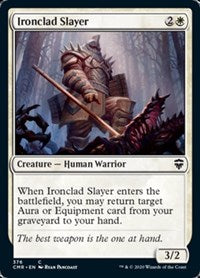 Ironclad Slayer [Commander Legends] | Magic Magpie