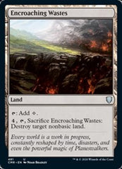 Encroaching Wastes [Commander Legends] | Magic Magpie