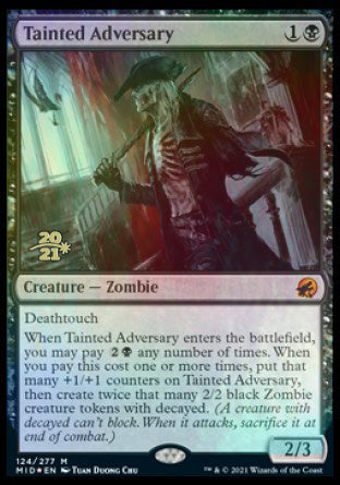 Tainted Adversary [Innistrad: Midnight Hunt Prerelease Promos] | Magic Magpie