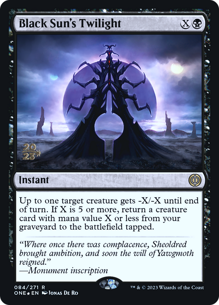 Black Sun's Twilight [Phyrexia: All Will Be One Prerelease Promos] | Magic Magpie