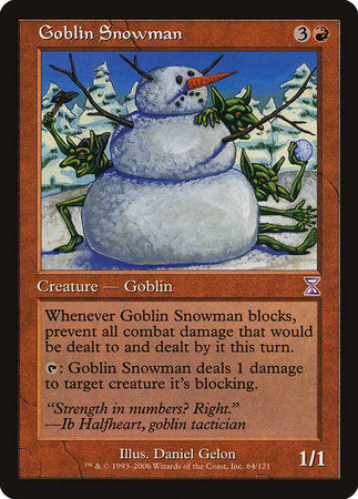 Goblin Snowman [Time Spiral Timeshifted] | Magic Magpie
