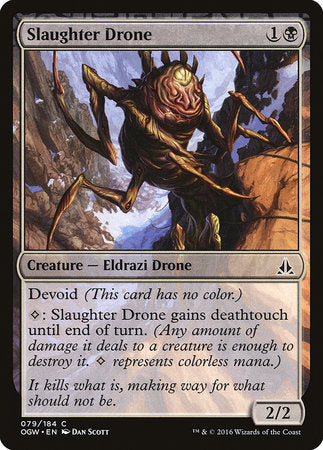 Slaughter Drone [Oath of the Gatewatch] | Magic Magpie