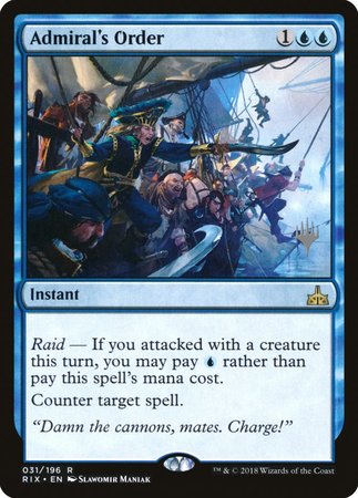 Admiral's Order [Rivals of Ixalan Promos] | Magic Magpie