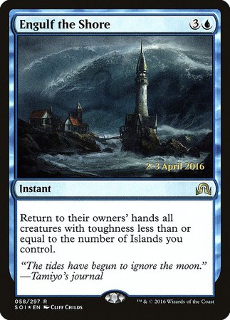 Engulf the Shore [Shadows over Innistrad Promos] | Magic Magpie