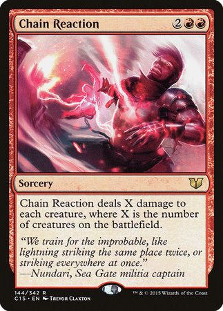 Chain Reaction [Commander 2015] | Magic Magpie