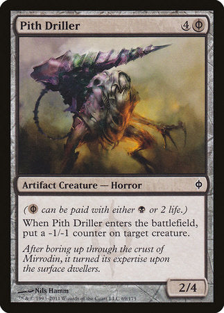 Pith Driller [New Phyrexia] | Magic Magpie