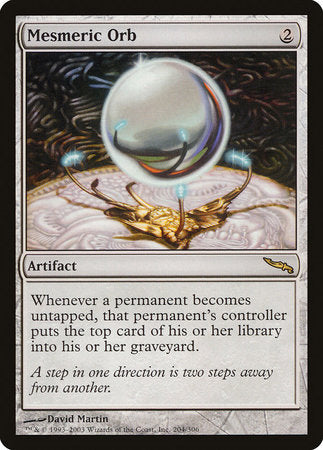 Mesmeric Orb [Mirrodin] | Magic Magpie