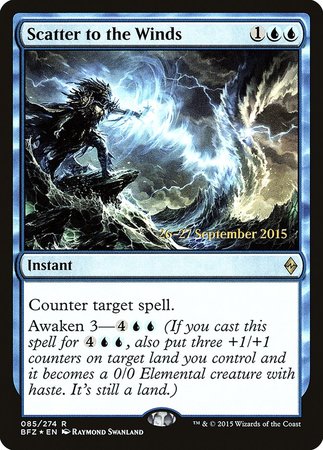 Scatter to the Winds [Battle for Zendikar Promos] | Magic Magpie