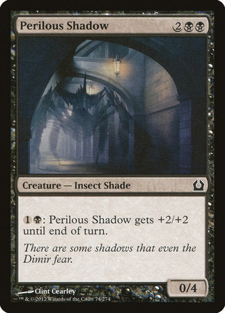 Perilous Shadow [Return to Ravnica] | Magic Magpie