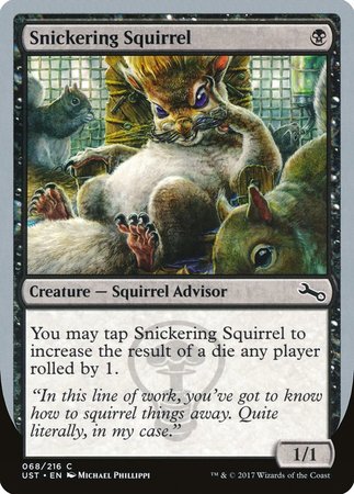 Snickering Squirrel [Unstable] | Magic Magpie