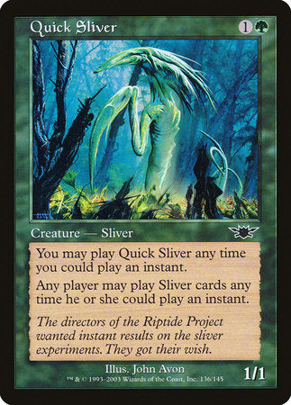 Quick Sliver [Legions] | Magic Magpie