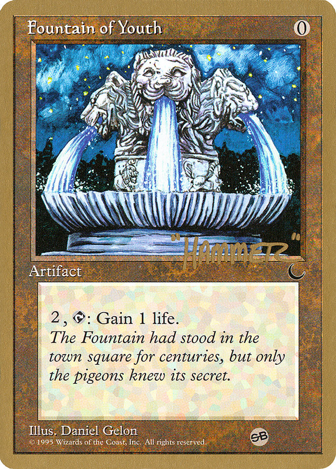 Fountain of Youth (Shawn "Hammer" Regnier) (SB) [Pro Tour Collector Set] | Magic Magpie