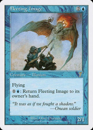 Fleeting Image [Seventh Edition] | Magic Magpie