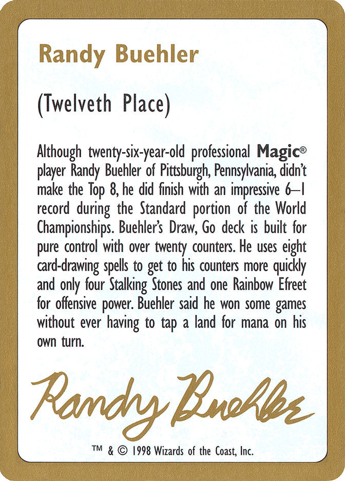 Randy Buehler Bio [World Championship Decks 1998] | Magic Magpie