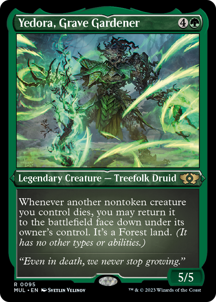 Yedora, Grave Gardener (Foil Etched) [Multiverse Legends] | Magic Magpie