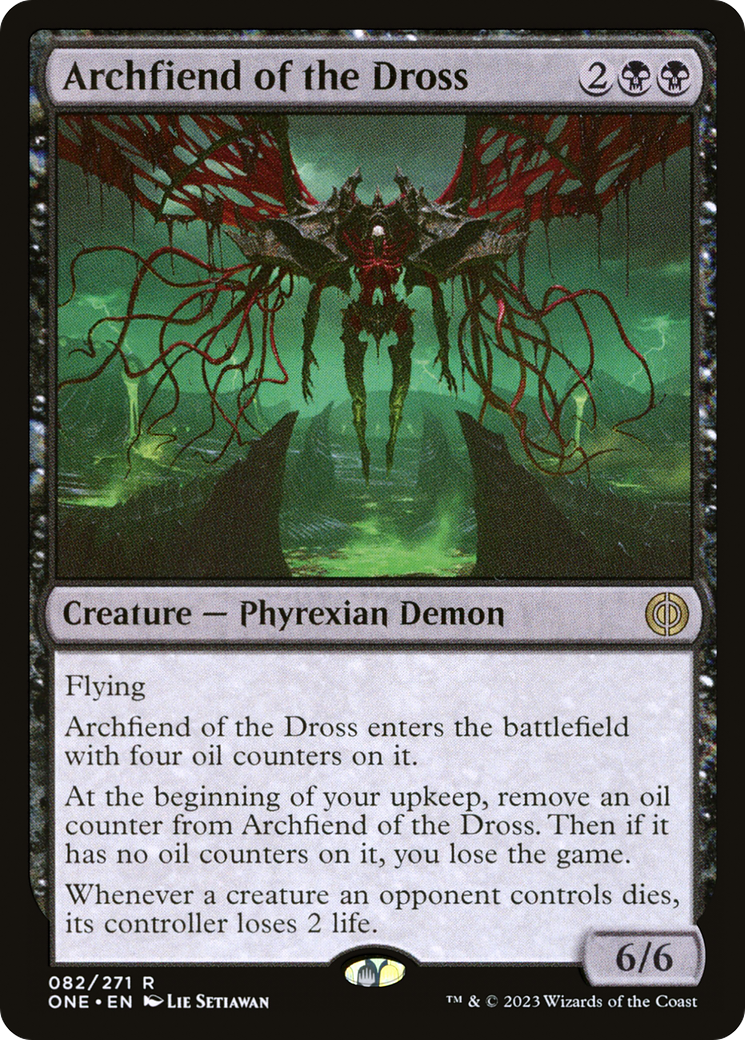 Archfiend of the Dross [Phyrexia: All Will Be One] | Magic Magpie