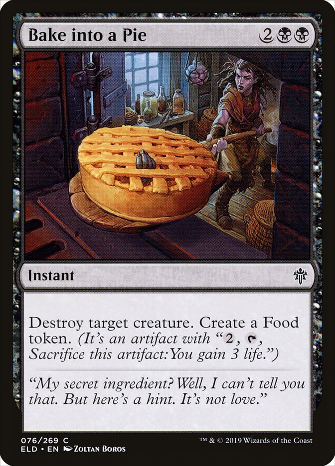 Bake into a Pie [Throne of Eldraine] | Magic Magpie