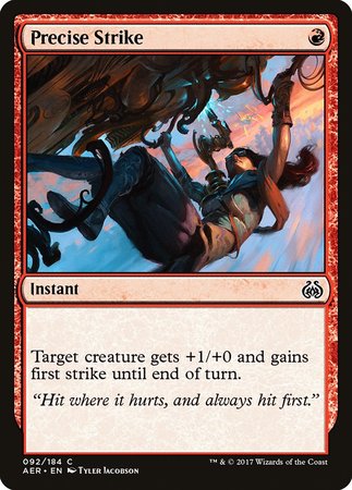 Precise Strike [Aether Revolt] | Magic Magpie