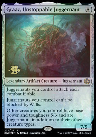 Graaz, Unstoppable Juggernaut [Phyrexia: All Will Be One Prerelease Promos] | Magic Magpie
