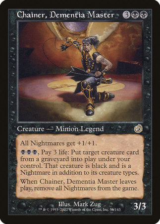 Chainer, Dementia Master [Torment] | Magic Magpie