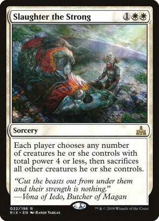 Slaughter the Strong [Rivals of Ixalan] | Magic Magpie