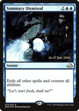 Summary Dismissal [Eldritch Moon Promos] | Magic Magpie